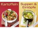 Kochbuch f&uuml;r Suppen und Eint&ouml;pfe